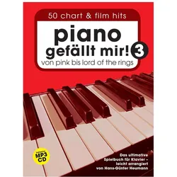 Piano gefällt mir! 50 Chart und Film Hits - Band 3 mit CD, Fachbücher von Hans-Günter