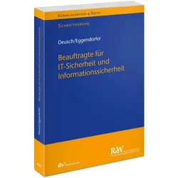 Beauftragte für IT-Sicherheit und Informationssicherheit, Fachbücher von Florian Deusch, Tobias Eggendorfer