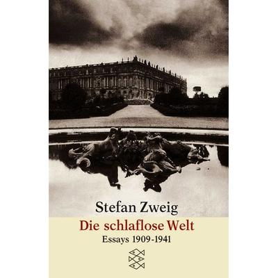 Die schlaflose Welt, Taschenbuch von Stefan Zweig, Fischer Taschenbuch Verlag, 978-3-596-29243-1