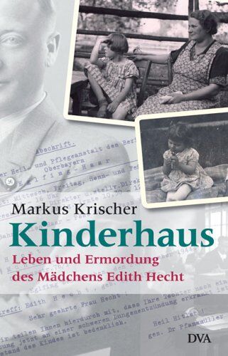Markus Krischer - Kinderhaus: Leben und Ermordung des Mädchens Edith Hecht - Preis vom 30.09.2026 09:01:18 h