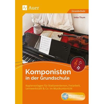 Komponisten in der Grundschule, Set von Imke Thum, Auer Verlag in der AAP Lehrerwelt GmbH, 978-3-403-08363-4
