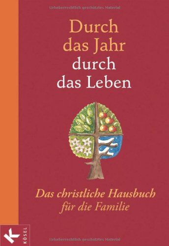 Peter Neysters - Durch das Jahr - durch das Leben: Das christliche Hausbuch für die Familie. - Bearbeitet und durchgesehen von Peter Neysters und Karl Heinz Schmitt - Preis vom 14.10.2026 23:07:16 h