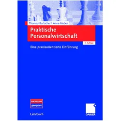 Praktische Personalwirtschaft, Fachbücher von Anne Huber, Thomas Bartscher