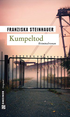 Franziska Steinhauer - Kumpeltod: Nachtigalls achter Fall - Preis vom 04.10.2026 03:51:26 h
