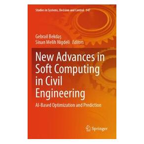 Umbreit New Advances in Soft Computing in Civil Engineering (Englisch, Softcover, Gebrail Bekdas, Melih Nigdeli) (74701308)