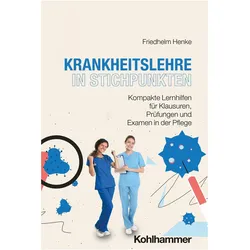 Krankheitslehre in Stichpunkten, Fachbücher von Friedhelm Henke
