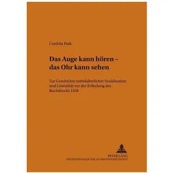 Das Auge kann hören - das Ohr kann sehen, Fachbücher von Cordula Fink-Schürmann