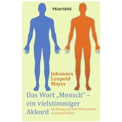 Das Wort 'Mensch' - ein vielstimmiger Akkord, Fachbücher von Johannes Leopold Mayer