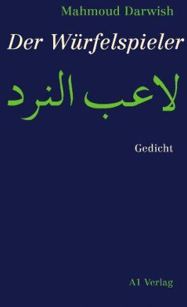 Mahmoud Darwish - Der Würfelspieler: Gedicht. Arab./Dt. - Preis vom 14.10.2026 23:07:16 h