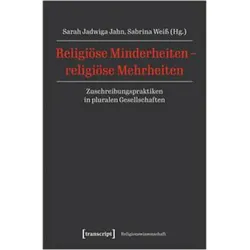 Religiöse Minderheiten - religiöse Mehr, Fachbücher von Sarah Jadwiga Jahn, Sabrina Weiss