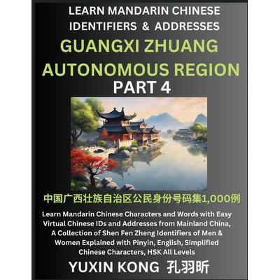 Guangxi Zhuang Autonomous Region of China (Part 4), Taschenbuch von Yuxin Kong, YuxinKong