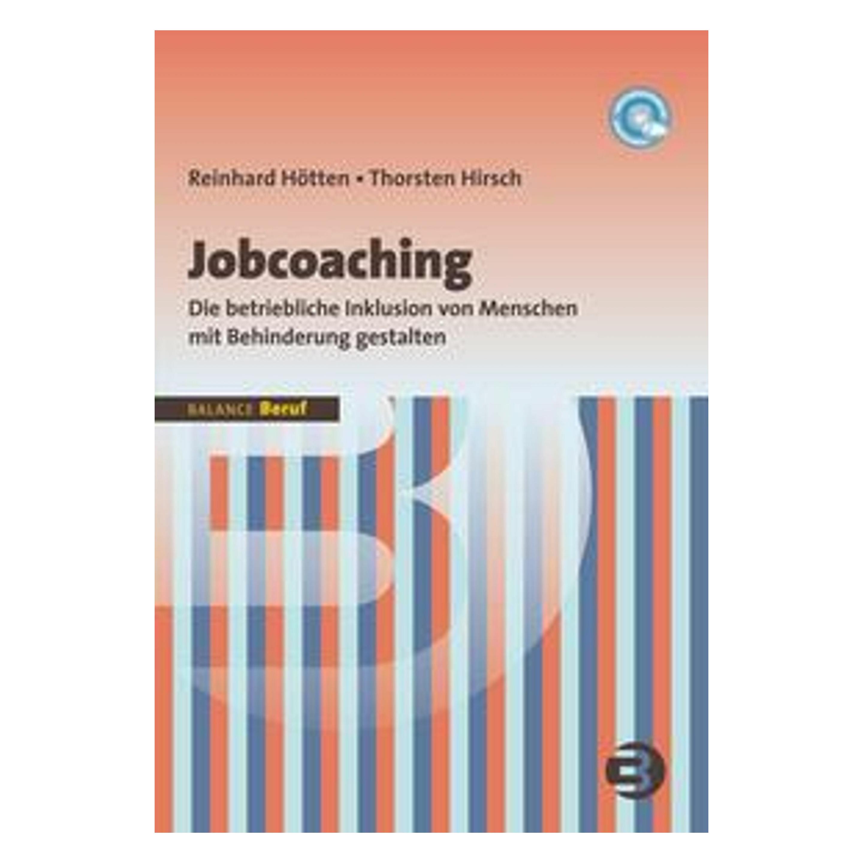 Balance Jobcoaching (Deutsch, Softcover, Reinhard Hötten, Thorsten Hirsch) (7068226)