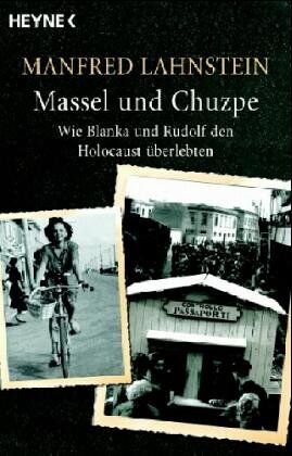 Manfred Lahnstein - Massel und Chuzpe. Wie Blanka und Rudolf den Holocaust überlebten - Preis vom 09.10.2026 07:28:09 h