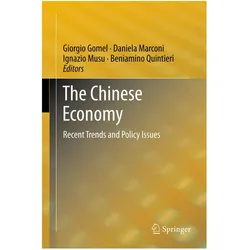 The Chinese Economy, Fachbücher von Ignazio Musu, Giorgio Gomel, Beniamino Quintieri, Daniela Marconi