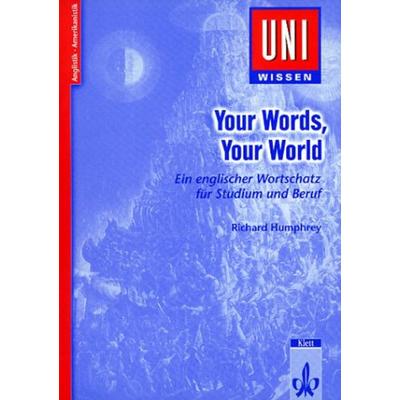 Your Words, Your World, Taschenbuch von Richard Humphrey, Ernst Klett Verlag