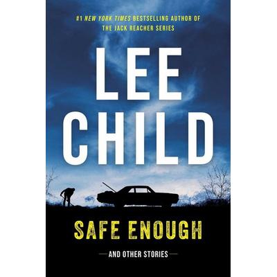 Safe Enough, Gebundene Ausgabe von Lee Child, Mysterious Press, 978-1-61316-566-9
