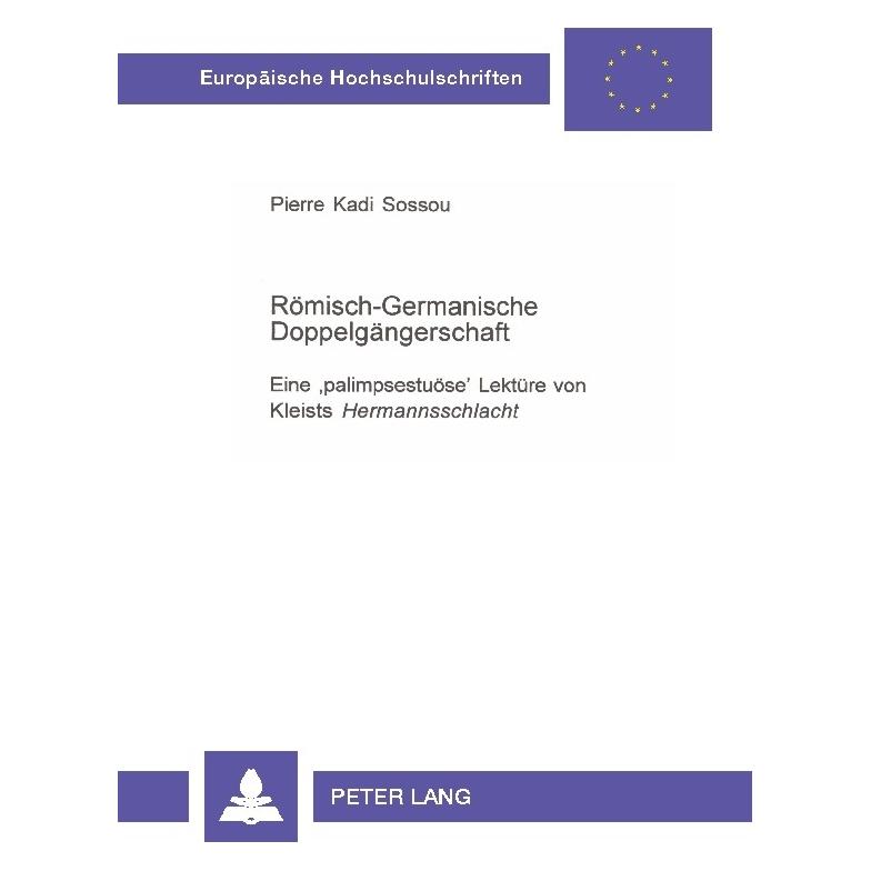 Peter Lang Sossou:Römisch-Germanische Doppelgänger (Deutsch, Softcover, Pierre Kadi Sossou) (64884617)