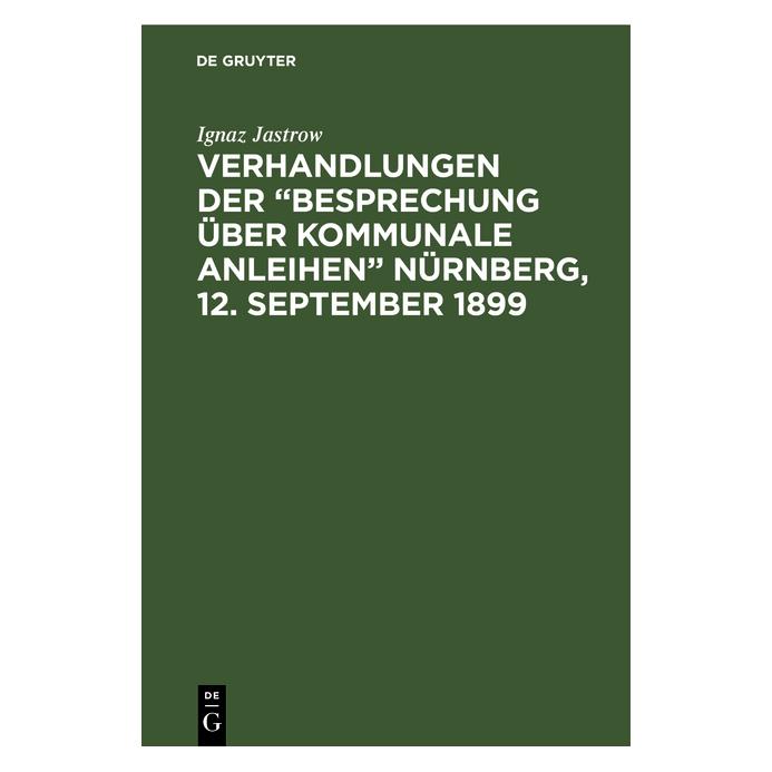 De Gruyter Jastrow:Verhandlungen der Besprechung (Deutsch, Hardcover, Ignaz Jastrow) (67772149)