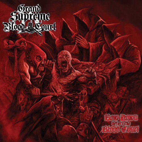 Grand Supreme Blood Court - Bow Down Before the Blood Court (Ltd.Edt.) - Preis vom 09.10.2026 07:28:09 h