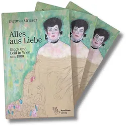 Alles aus Liebe, Belletristik von Dietmar Grieser