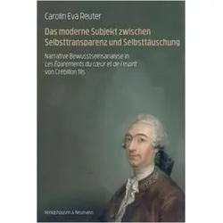 Das moderne Subjekt zwischen Selbsttransparenz und Selbsttäuschung, Sprachbücher von Carolin Eva Reuter