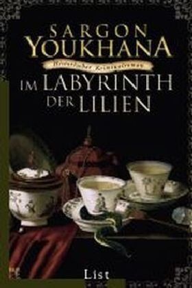 Sargon Youkhana - Im Labyrinth der Lilien: Historischer Kriminalroman (Ein Montagnac-Krimi, Band 1) - Preis vom 18.10.2026 19:22:15 h