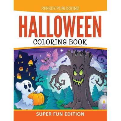 Halloween Coloring Book, Taschenbuch von Speedy Publishing Llc, Speedy, 978-1-68145-570-9