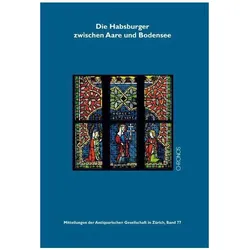 Die Habsburger zwischen Aare und Bodensee, Sachbücher von Peter Niederhäuser, Harald Gerber Derschka