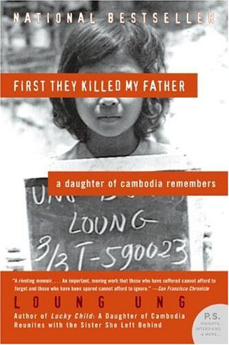 Loung Ung - First They Killed My Father: A Daughter of Cambodia Remembers (P.S.) - Preis vom 10.10.2026 11:48:34 h