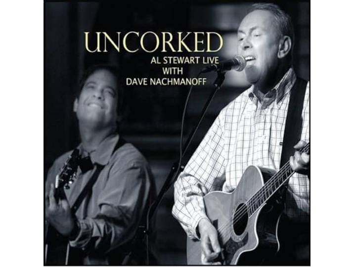 Al Stewart - Uncorked