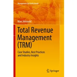 Total Revenue Management (TRM), Fachbücher von Marc Helmold
