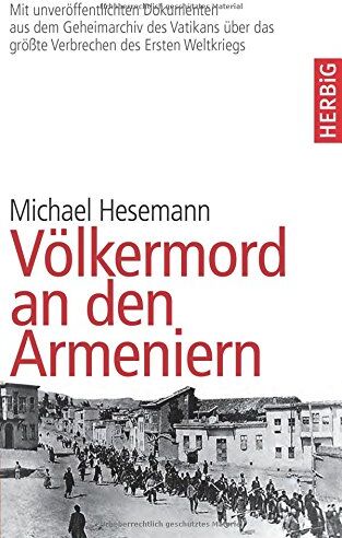 Michael Hesemann - Völkermord an den Armeniern - Preis vom 09.10.2026 07:28:09 h