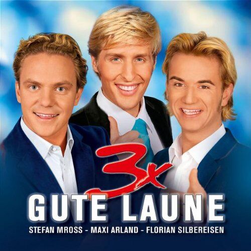 Various - 3 X Gute Laune (Silbereisen,Arland,Mross) - Preis vom 08.10.2026 07:26:42 h