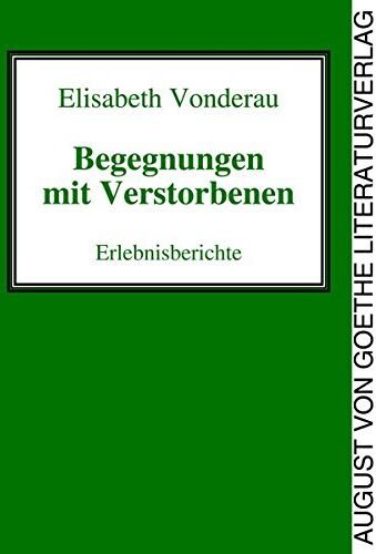 Elisabeth Vonderau - Begegnungen mit Verstorbenen - Preis vom 30.09.2026 22:30:23 h