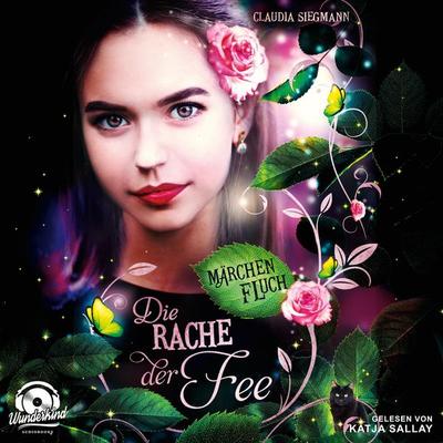 Die Rache der Fee - Claudia Siegmann, Audio, 9783948261658