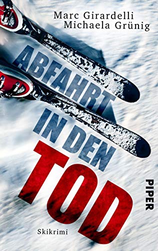 Michaela Grünig - Abfahrt in den Tod (Weltmeister-Skikrimis 1): Skikrimi - Preis vom 11.10.2026 15:43:13 h