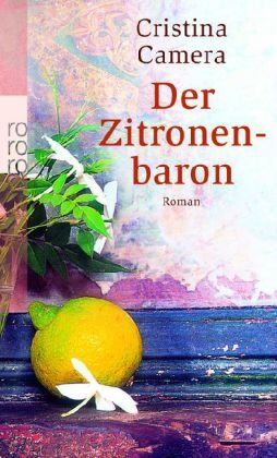 Cristina Camera - Der Zitronenbaron - Preis vom 30.09.2026 09:01:18 h