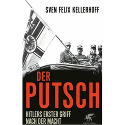 Der Putsch, Sachbücher von Sven Felix Kellerhoff