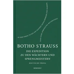 Die Expedition zu den Wächtern u. Sprengmeistern, Belletristik von Botho Strauss