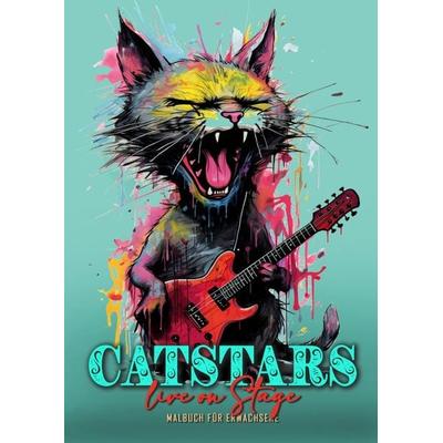 Catstars live on Stage Malbuch für Erwachsene, Taschenbuch von Monsoon Publishing,Musterstück Grafik, Epubli, 978-3-7584-3405-1