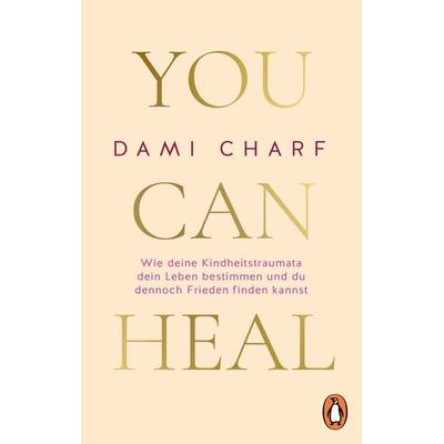 You Can Heal, Taschenbuch von Dami Charf, Penguin, 978-3-328-11300-3