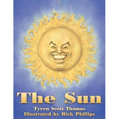 The Sun, Taschenbuch von Tyren Scott Thomas, Authorhouse, 978-1-4208-5722-1