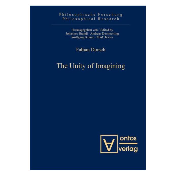 De Gruyter Dorsch:The Unity of Imagining (Englisch, Hardcover, Fabian Dorsch) (67710016)