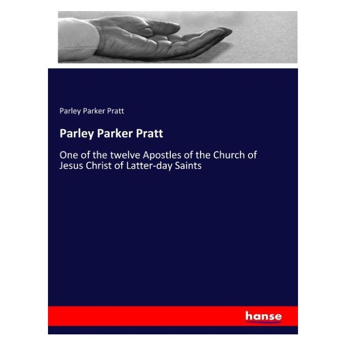 Hansebooks Parley Parker Pratt (Englisch, Softcover, Parley Parker Pratt) (57144233)