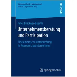 Unternehmensberatung und Partizipation, Fachbücher von Peter Brückner-Bozetti