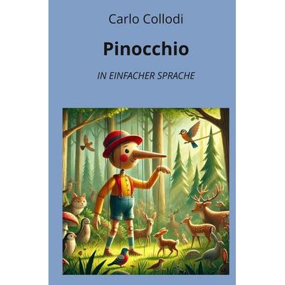 Pinocchio: In Einfacher Sprache, Taschenbuch von Carlo Collodi, Tolino media