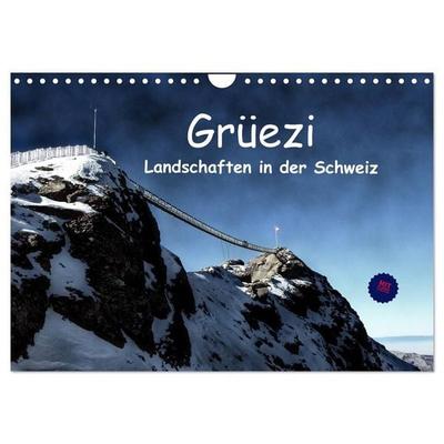 Grüezi. Landschaften in der Schweiz Planer (Wandkalender 2027 DIN A4 quer), CALVENDO Monatskalender