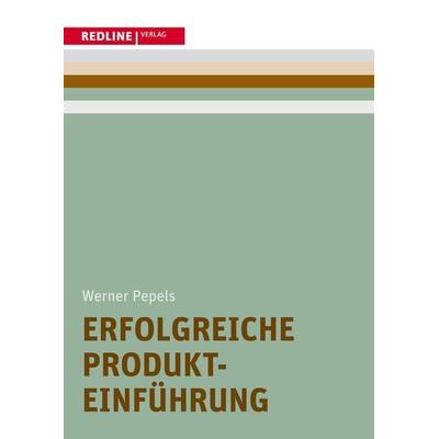 Produkteinführung, Taschenbuch von Werner Pepels, Redline, 978-3-86881-432-3
