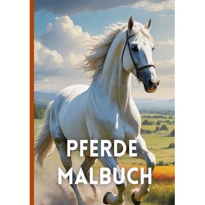 Pferde Malbuch - Pferdebilder & Mandalas, Taschenbuch von Lia Mayr, Epubli, 978-3-565-12627-9