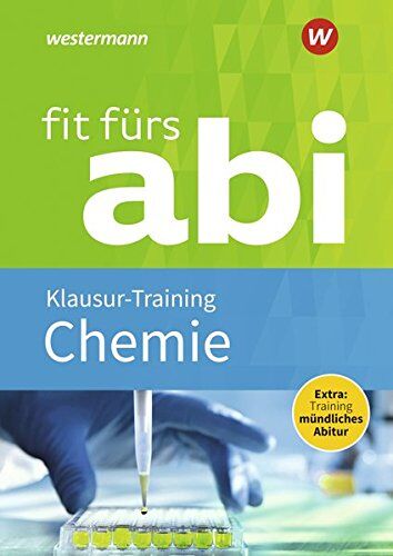 Martina Tschiedel - Fit fürs Abi: Chemie Klausur-Training - Preis vom 10.10.2026 11:48:34 h